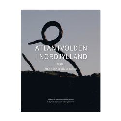 Atlantvolden i Nordjylland - 2 binds vrk