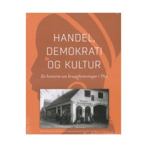 Handel, demokrati og kultur