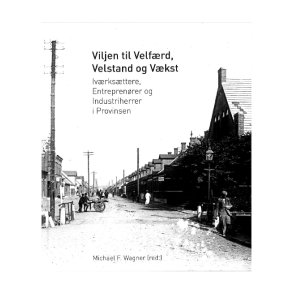 Viljen til velfrd, velstand og vkst