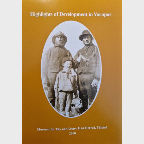 Highlights of Development in Vorupr